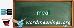 WordMeaning blackboard for meal